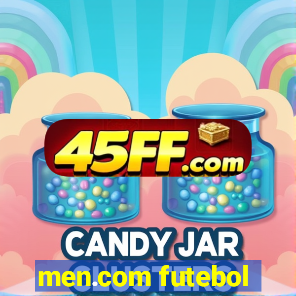 men.com futebol